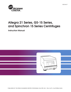 Beckman Allegra 21 series, GS-15 series, Spinchron 15 series Centrifuges Instruction Manual
