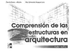 Moore, Fuller Comprensión de estructuras en arquitectura