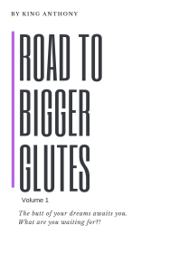 Road to Bigger Glutes  Home