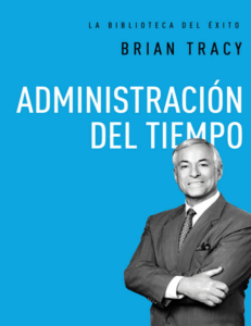 00624 - Administración del Tiempo - Brian Tracy