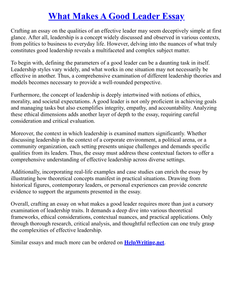 What Makes A Good Leader Essay On Leadership Qualities