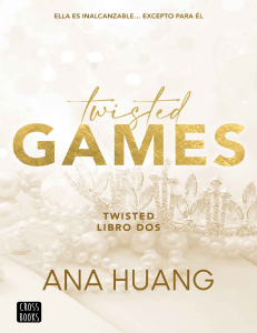 Twisted 2 - Games - Ana Huang