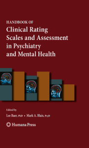 Handbook of Clinical Rating Scales and Assessment in Psychiatry and Mental Health by Mark Blais Psy.D, Lee Baer Ph.D (auth.), Lee Baer, Mark A. Blais (eds.) (z-lib.org)
