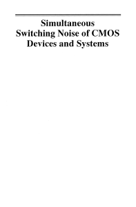 Ramesh Senthinathan, John L. Prince (auth.) - Simultaneous Switching Noise of CMOS Devices and Systems-Springer US (1994)