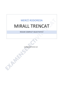 Mirall Trencat Resum Complet - examenselectivitat.cat