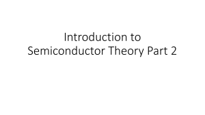 Introduction to Semiconductor Theory Part 2