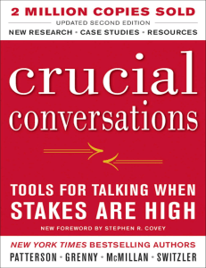 Crucial Conversations Tools for Talking When Stakes Are High by Kerry Patterson, Joseph Grenny, Ron McMillan, Al Switzler (z-lib.org)