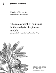 The role of explicit solutions in the analysis of epidemic models