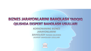 Презентация BIZNES JARAYONLARINI BAHOLASH TADQIQ QILISHDA EKSPERT BAHOLASH USULLARI