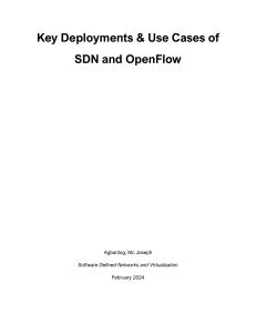 Key Deployments & Use Cases of SDN and OpenFlow
