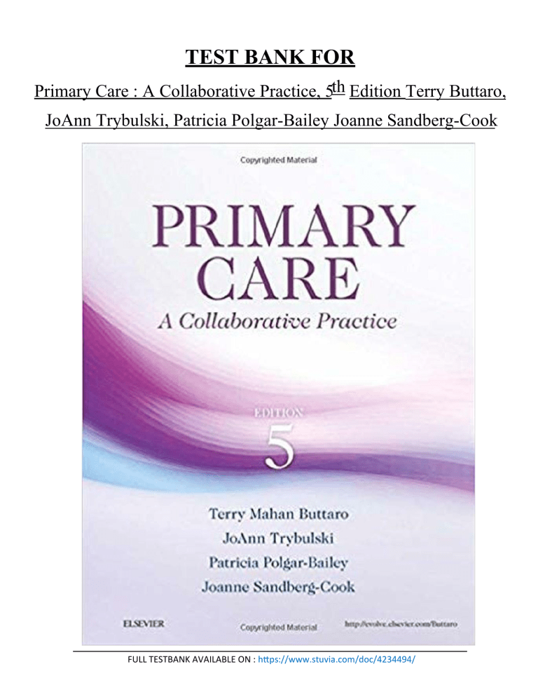 TEST BANK FOR primary care a collaborative practice 5th edition terry ...