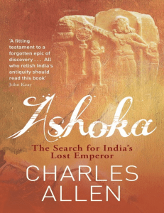 Ashoka  The Search for India's Lost Emperor