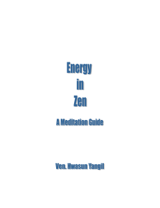10. Energy in Zen a Meditation Guide Author Ven Hwasun Yangil