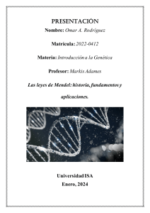 Las leyes de Mendel: historia, fundamentos y aplicaciones.