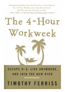 Timothy Ferriss, Ray Porter - The 4-Hour Workweek  Escape 9-5, Live Anywhere, and Join the New Rich-Blackstone Audio Inc. (2007)
