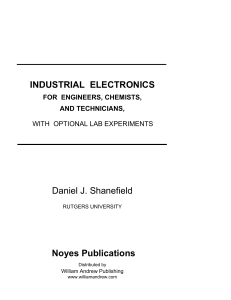 Daniel J. Shanefield - Industrial Electronics for Engineers, Chemists, and Technicians  With Optional Lab Experiments-William Andrew (2007)