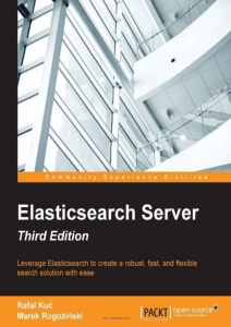 Elasticsearch Server, Third Edition - Textbook