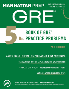 The 5 lb Book of GRE Practice Problems by Manhattan Prep