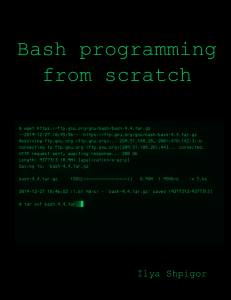 Ilya Shpigor Bash programming from scratch-leanpub.com (2021)