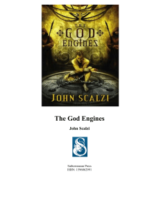 The God Engine, Novel