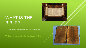 0.1 Bible Content Overview The Jewish Bible and Old Testament