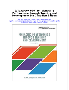 698224360-Etextbook-PDF-for-Managing-Performance-Through-Training-and-Development-8th-Canadian-Edition