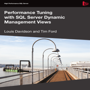 Performance Tuning with DMVs