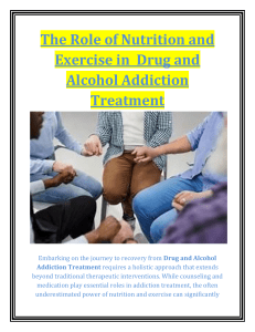 Revitalizing Recovery: Nutrition & Exercise in Addiction Treatment