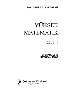 Ahmet Karadeniz - Yüksek Matematik - Cilt 1