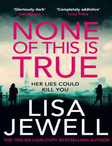 None of This is True By Jewell Lisa-pdfread.net