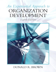  Donald R. Brown - Experiential Approach to Organization Development (2010, Pearson) - libgen.li