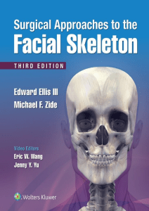 Surgical Approaches to the Facial Skeleton (Edward Ellis  III DDS, Michael F. Zide DDS) (Z-Library)