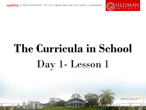 Day 1 Ed 140 Lesson 1-Curricula in Schools
