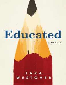 Educated: A Memoir by Tara Westover