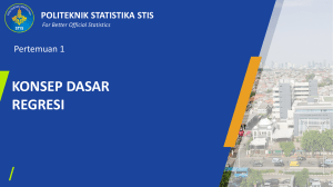 Konsep Dasar Regresi: Presentasi Politeknik Statistika STIS