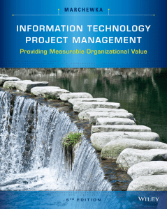 Jack T. Marchewka - Information Technology Project Management  Providing Measurable Organizational Value-Wiley (2016)