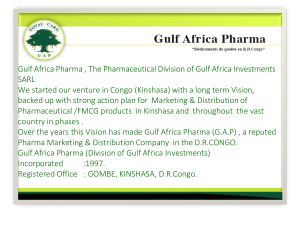 gulf-africa-pharma-the-pharmaceutical-division-of-gulf-africa-investments-sarl-we-started-our-venture-in-congo-kinshasa-with-a-long-term-vision