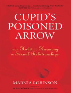  OceanofPDF.com Cupids Poisoned Arrow From Habit to Harmony in Sexual Relationships - Marnia Robinson