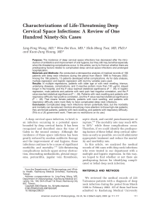 Characterizations of Life-Threatening Deep Cervical Space Infections- A Review of One Hundred Ninety-Six Cases