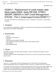 3028011 - Replacement of credit master data fields (table KNKK, fields REVDB, DTREV, SBGRP, DBEKR) in SAP Credit Management (FSCM) - Part 2
