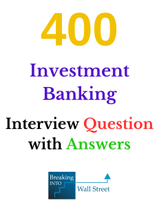 400 Investment Banking Interview Question and Answers 1690402630