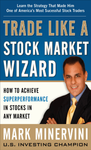 Trade Like a Stock Market Wizar - Mark Minervini