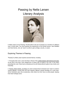 Nella Larsen's novel Passing - A Study Guide Compiled by Dr. Cecilia Osyanju
