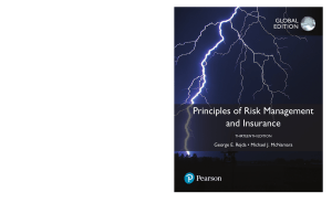 Principles of Risk Management and Insurance THIRTEENTH EDITION