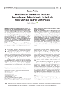 The effect of dental and occlusal anomalies on articulation in individuials with cleft lip and/or cleft palate