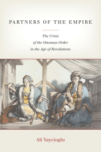 partners-of-the-empire-the-crisis-of-the-ottoman-order-in-the-age-of-revolutions