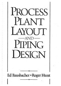 process-plant-layout-and-piping-design-bausbacher-1993