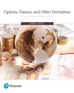 Options， Futures， and Other Derivatives 10th Edition
