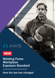 NEW Welding Fume Workplace Exposure Standard