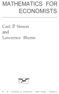 [] Carl P. Simon, Lawrence Blume - Mathematics for Economists (0, W. W. Norton)(Z-Lib.io)